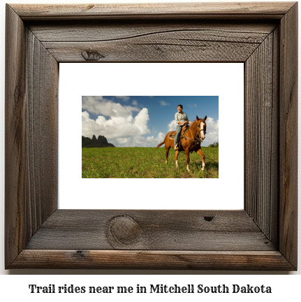 trail rides near me in Mitchell, South Dakota